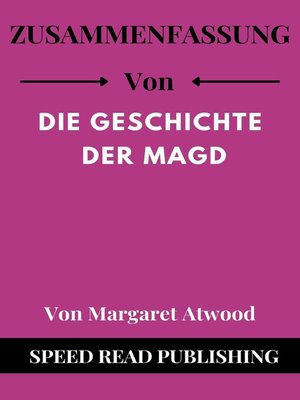 cover image of Zusammenfassung Von Die Geschichte Der Magd Von Margaret Atwood